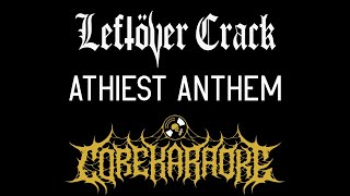 Leftöver Crack - Atheist Anthem [Karaoke Instrumental]
