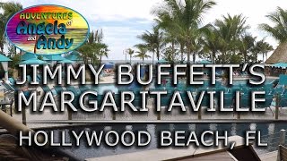 Jimmy Buffett's Margaritaville Hollywood Beach Resort Florida