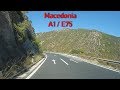 A1 E75 Driving In Macedonia 2x Speed