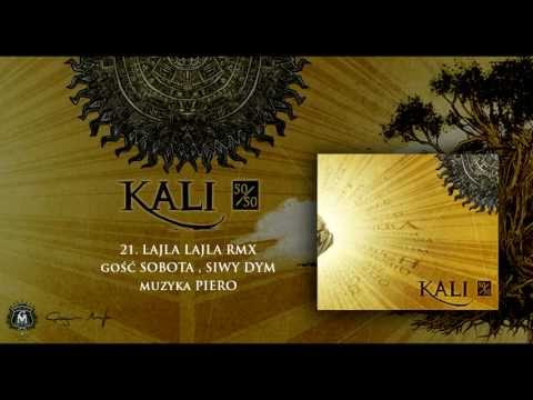 21. Kali ft. Sobota, Siwy Dym - Lajla Lajla (remix Piero)