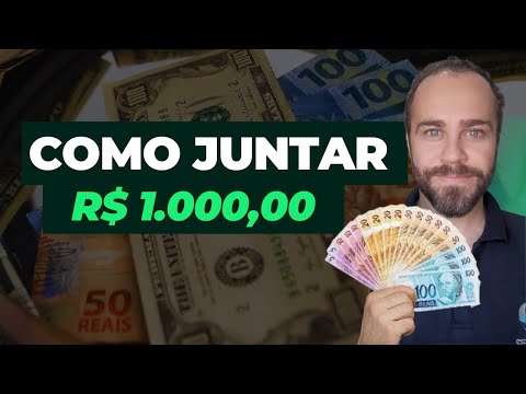 Como juntar R$ 1.000,00 em menos de 1 ano