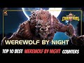 Top 10 best Counters of Werewolf by night |Thronebreaker/Cavalier| - Marvel Contest of Champions