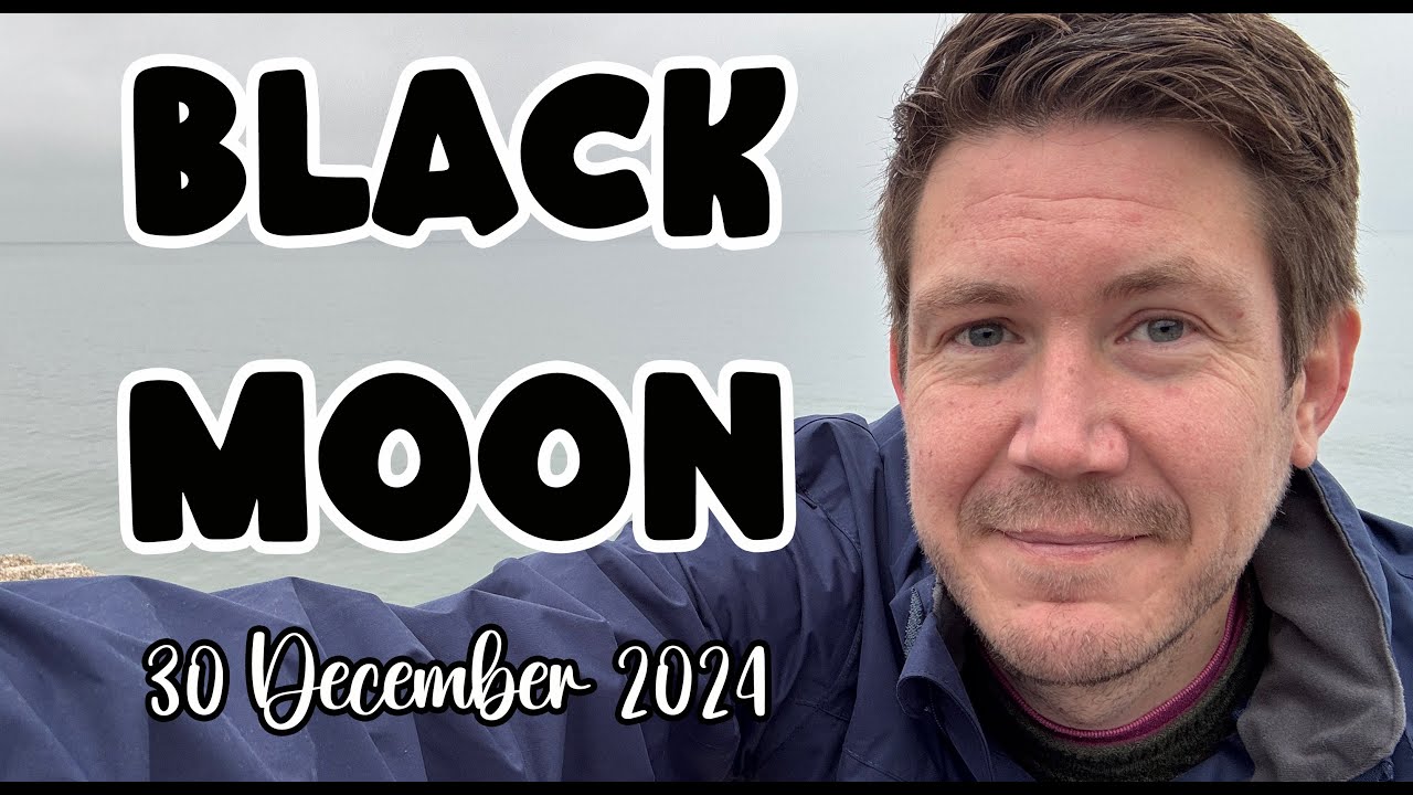 Black Moon 🌑 30 December 2024 🌑 New Moon in Capricorn ♑️ Your Horoscope with Gregory Scott