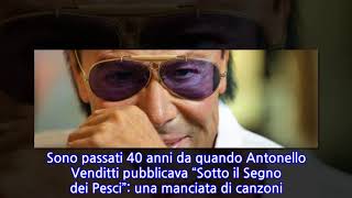 Dopo 40 anni torna Venditti con “Sotto il segno dei Pesci”: album e doppio concerto...
