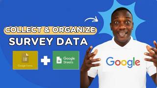 How I Collect Questionnaire Data from Google Forms and Organize it in Sheets