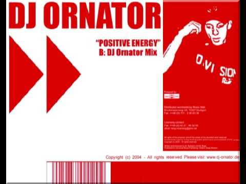 DJ Ornator - Positive Energy