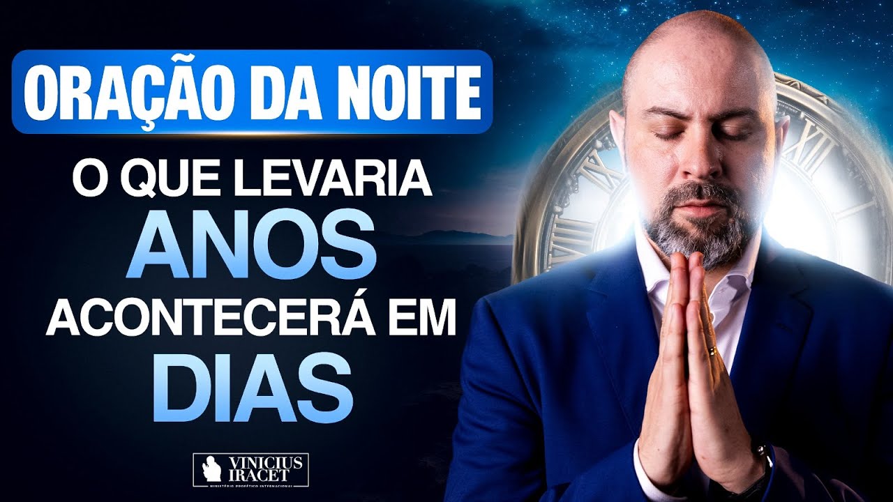 Oração da Noite 28 de Dezembro no Salmo 91 - Para que aconteça em dias o que levaria anos (Dia 51)