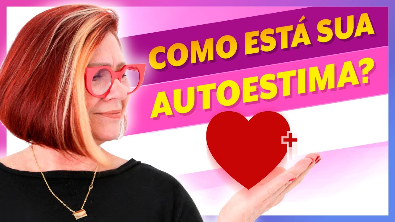 Sinais que podem indicar baixa AUTOESTIMA! E como eleva-la?