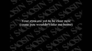 Saosin - I Never Wanted To (with Lyrics)