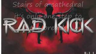 RAD KICK - Stairs of a cathedral (with Lyrics)