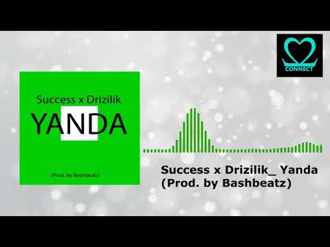 Yanda - Success x Drizilik (Prod. by Bashbeatz)