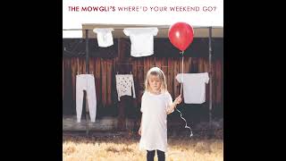 The Mowgli&#39;s | 01 - So What (Legendado)