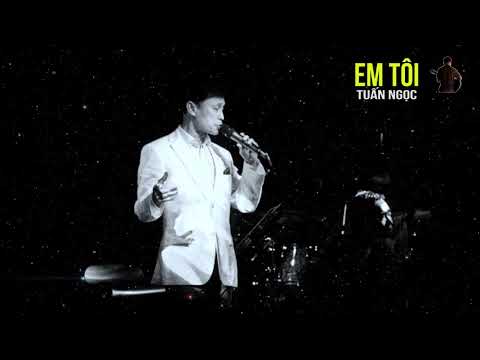 Em tôi Sheet - Tuấn Ngọc