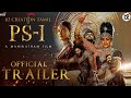 Ponniyin Selvan Fan Made Trailer In Tamil B2 CREATION TAMIL PS 1 PS1 Trailer Intamil