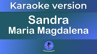 Sandra -Maria Magdalena (karaoke version)