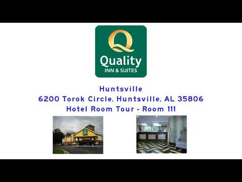 Quality Inn & Suites, Huntsville AL - Updated Hotel Room Tour