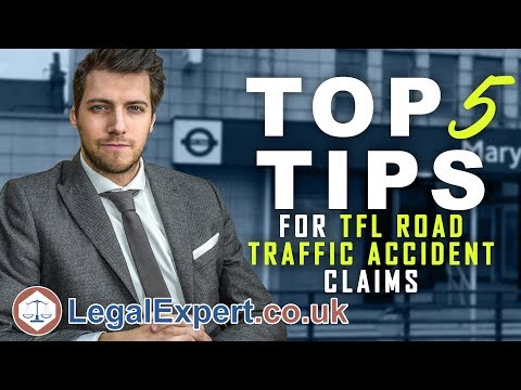 Top 5 Tips For TFL Road Traffic Accident Claims 2020 ( UK )