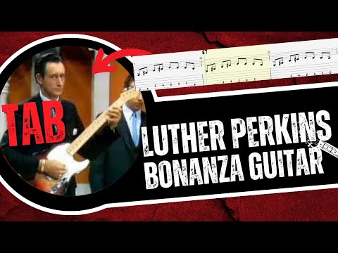 Bonanza theme TABs | Luther Perkins & Johnny Cash