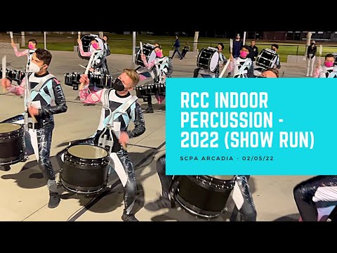 RCC Indoor Percussion 2022 - Show Run Through