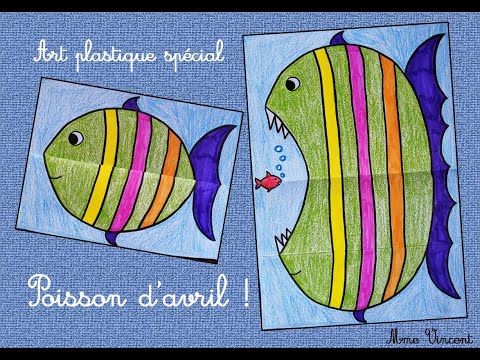 Art plastique spécial Poisson d'avril !.