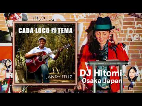 Amor Narcotico - Jandy Feliz / Salsa DJ Hitomi Osaka Japan