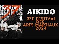 L’aikido au 37e festival des arts martiaux 2024