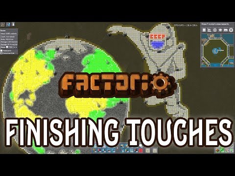 FACTORIO 0.16 | Finishing Touches - Episode 41