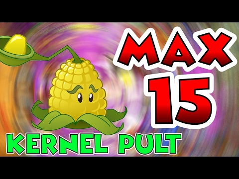 Plants vs Zombies 2 Epic Level UP - Kernel-Pult Max Level 10 Ultimate Power UP