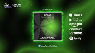 Gekko - Remember the Day (DJ Enjoy Remix) [Official]