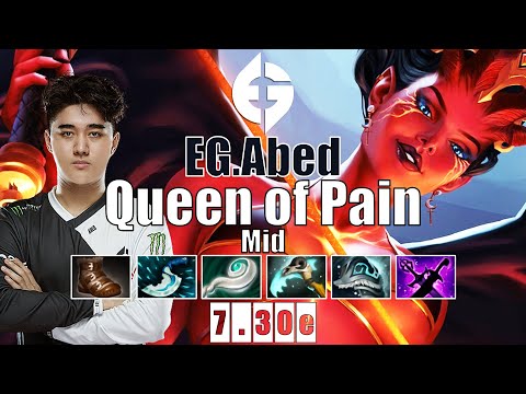 Queen of Pain Mid | EG.Abed | ABED GOD MODE READY FOR DPC NO MERCY | 7.30e Gameplay Highlights