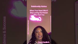 When Your Heart Won’t Stop Loving the Person Who Hurt You #relationships #relationshipadvice