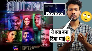 chutzpah web series review | sony liv