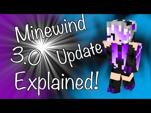 Mind-Blowing Orianel Síthier Minewind 3.0 Update!