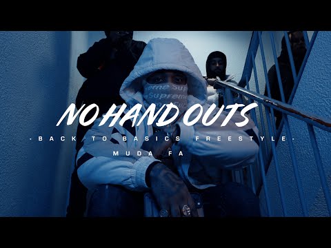 Muda FA - No Hand Outs (BACK TO BASICS FREESTYLE) [Official Video]