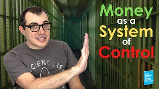 Money as a System-of-Control