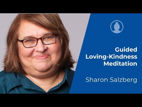 10-Minute Guided Loving-Kindness Meditation - Sharon Salzberg