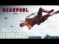 Deadpool | Red Band Trailer [HD] | 20th Century FOX ...