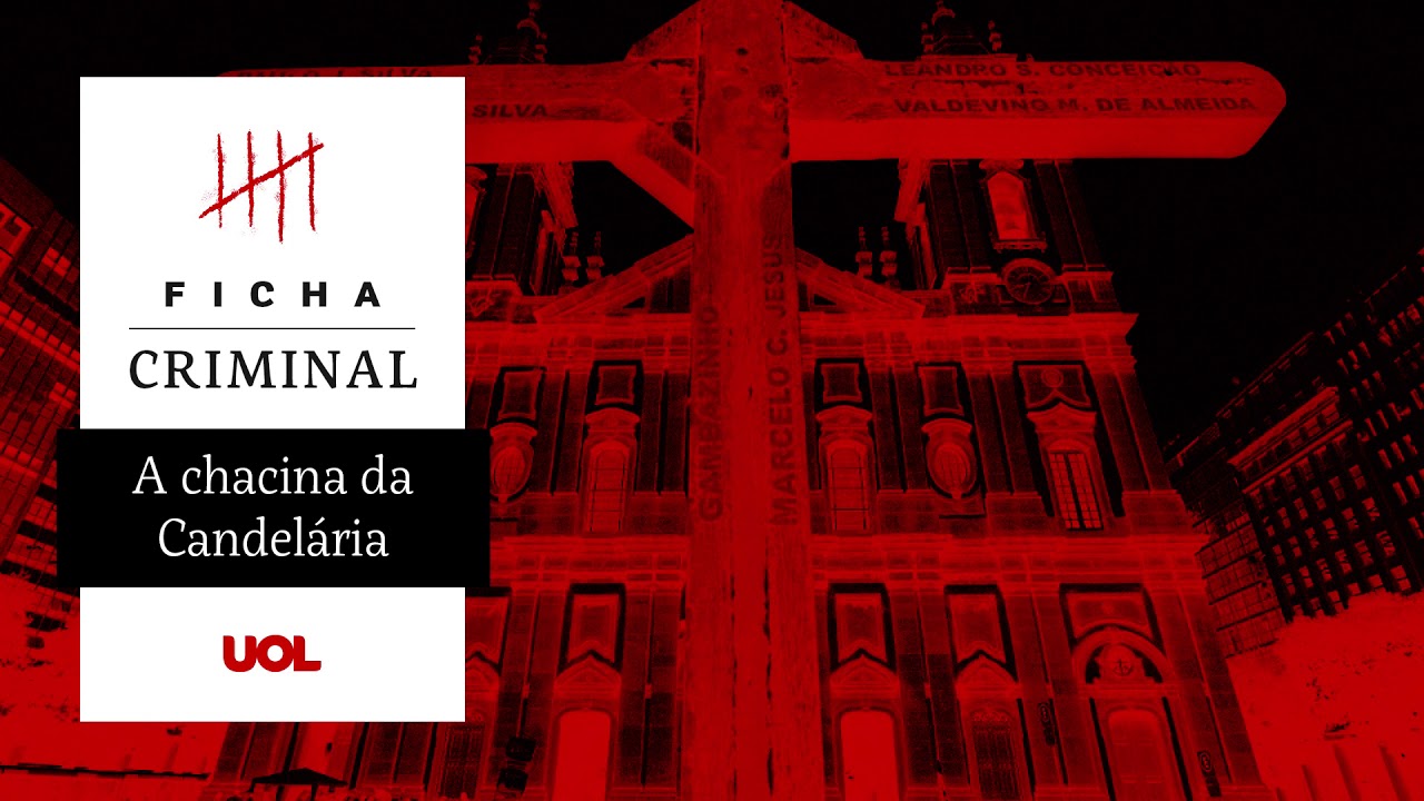 Ficha Criminal #9: Chacina da Candelária teve reviravoltas e sobrevivente de dois ataques