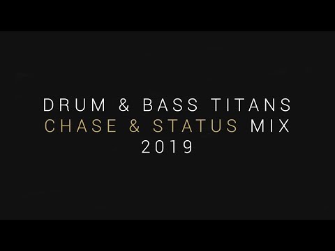 Drum & Bass Titans | Best of: Chase & Status