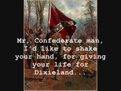 Mr. Confederate Man - Rebel Son (with lyrics)