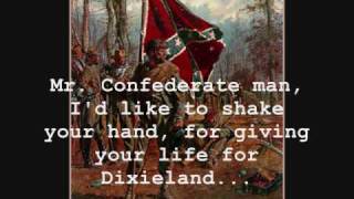 Mr. Confederate Man - Rebel Son (with lyrics)