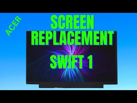 How To Replace Acer Swift 1 N20H2 14-Inch Screen | Safe And Easy Way