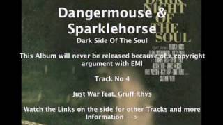 Dangermouse & Sparklehorse feat. Gruff Rhys and James Mercer - Just War
