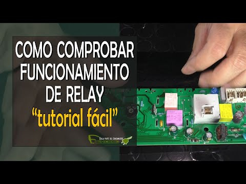 Como comprobar funcionamiento de relay placa electronica
