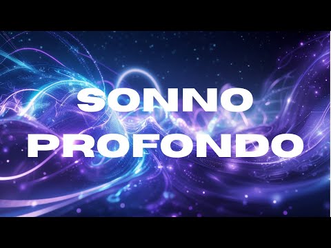 ASCOLTA PRIMA DI DORMIRE. MUSICA RILASSANTE. CADI IN UN SONNO PROFONDO. ELIMINA ANSIA E STRESS