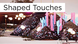 Shaped Touches | GamePlay PC