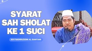Download lagu KH FAKHRUDDIN AL BANTANI - SYARAT SYARAT SAH SHOLAT | SUCI DARI DUA HADATS DAN NAJIS mp3 Download lagu KH FAKHRUDDIN AL BANTANI - SYARAT SYARAT SAH SHOLAT | SUCI DARI DUA HADATS DAN NAJIS mp3