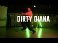 Jordan Adetunji Dirty Diana Choreography KILIAN