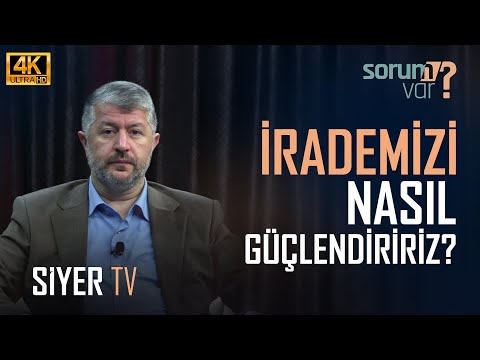 İrademizi Nasıl Güçlendiririz? | Muhammed Emin Yıldırım