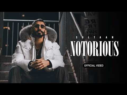 Notorious Sultaan (Official Video) New Punjabi Song 2024 | Latest Punjabi Song 2024